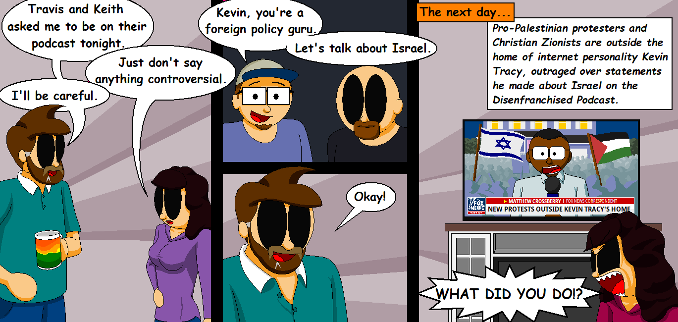 Webcomic: Kevin causes another controversy when he appears on the Disenfranchised Podcast.